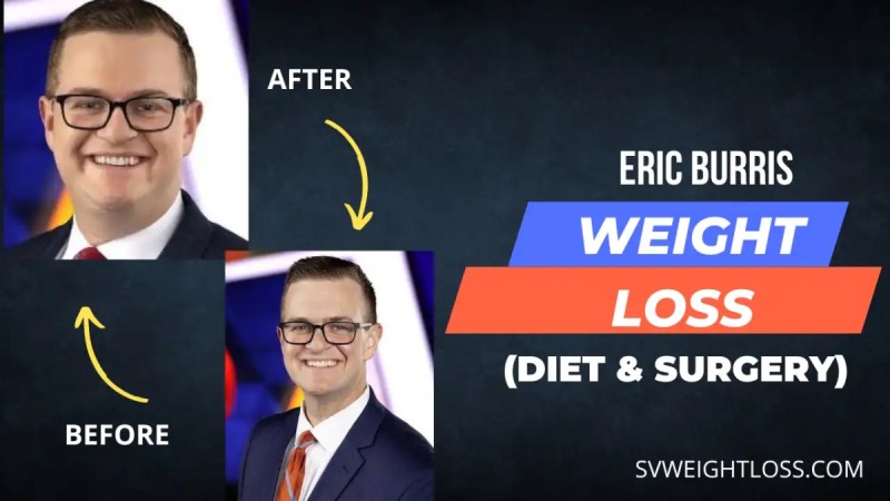 Eric Burris Weight Loss Journey