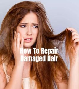 Repair Damaged Hair