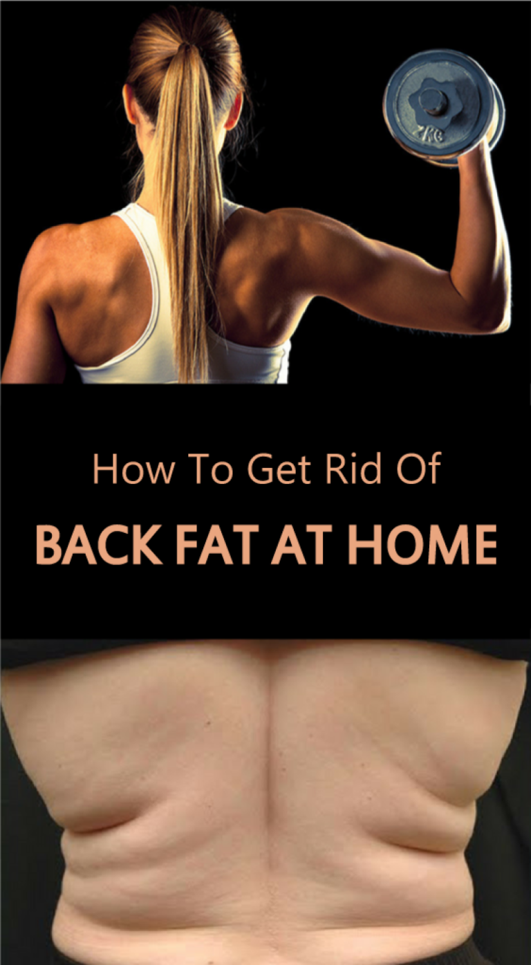 To Get Rid of Back Fat At Home